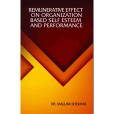 Remunerative Effect on Organization Based Self Esteem and Performance